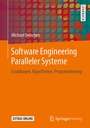 Cover: Software Engineering Paralleler Systeme - Springer Vieweg