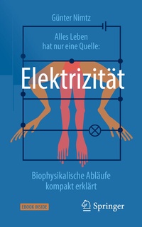 Abbildung von: Alles Leben hat nur eine Quelle: Elektrizität - Springer