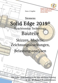 Abbildung von: Solid Edge 2019 Bauteile - BoD - Books on Demand