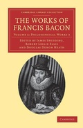 Cover: The Works of Francis Bacon - Cambridge University Press