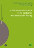 Cover: Au&szlig;erschulische Lernorte in der politischen und historischen Bildung - Verlag Barbara Budrich
