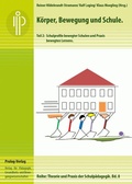 Abbildung von: Körper, Bewegung und Schule. Teil 2 - Verlag Barbara Budrich