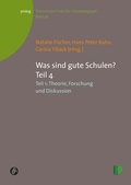 Cover: Was sind gute Schulen? Teil 4 - Verlag Barbara Budrich