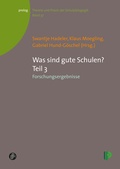 Cover: Was sind gute Schulen? Teil 3 - Verlag Barbara Budrich