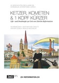 Cover: Ketzer, Kometen & 1 Kopf k&uuml;rzer - Die Provinz GmbH, gemeinn&uuml;tzige Gesellschaft f&uuml;r Kulturprojekte
