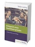 Cover: Erfolgreich einen Stammtisch gr&uuml;nden - Lesting Media