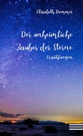 Cover: Der unheimliche Zauber der Sterne - Shaker Media