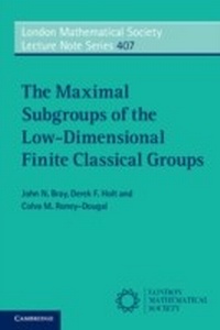Enlarge image Cover: The Maximal Subgroups of the Low-Dimensional Finite Classical Groups - Cambridge University Press