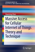 Cover: Massive Access for Cellular Internet of Things Theory and Technique - Springer