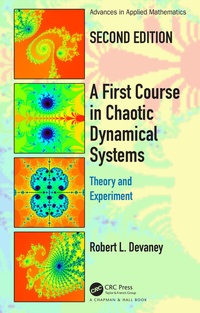 Enlarge image Cover: A First Course In Chaotic Dynamical Systems - Chapman & Hall/CRC