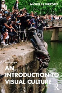 Enlarge image Cover: An Introduction to Visual Culture - Routledge