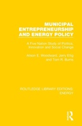 Cover: Municipal Entrepreneurship and Energy Policy - Routledge