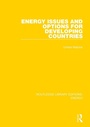 Cover: Energy Issues and Options for Developing Countries - Routledge