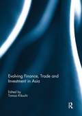 Cover: Evolving Finance, Trade and Investment in Asia - Routledge