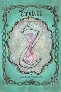 Enlarge image Cover: Timeless - Jessa Lynn Pease Garrett