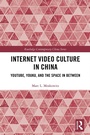 Cover: Internet Video Culture in China - Routledge