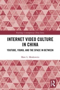 Cover: Internet Video Culture in China - Routledge