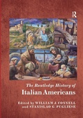 Cover: The Routledge History of Italian Americans - Routledge