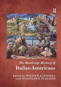 Bild: The Routledge History of Italian Americans - Routledge