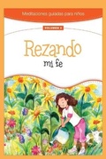 Cover: Rezando Mi Fe - Loyola Press