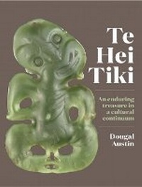 Abbildung von: Te Hei Tiki - Te Papa Press