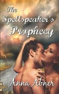 Cover: Spellspeaker's Prophecy (Beasts of Vegas #2) - Mild Red Books