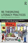 Cover: Re-Theorizing Literacy Practices - Routledge