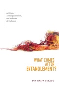 Cover: What Comes After Entanglement? - Duke University Press