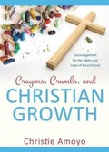 Cover: Crayons, Crumbs, and Christian Growth - Word Alive Press