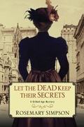 Cover: Let the Dead Keep Their Secrets - Kensington Publishing