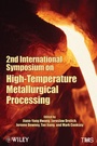 Cover: 2nd International Symposium on High-Temperature Metallurgical Processing - Wiley-TMS