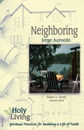 Cover: Holy Living Series: Neighboring - Abingdon Press