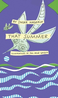 Enlarge image Cover: That Summer - Enchanted Lion Books