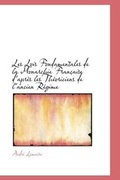 Cover: Les Lois Fondamentales de La Monarchie Francaise D'Apres Les Theoriciens de L'Ancien Regime - BiblioLife