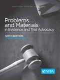Cover: Problems and Materials in Evidence and Trial Advocacy - Wolters Kluwer Law & Business