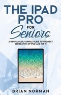 Cover: The iPad Pro for Seniors - SL Editions