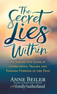 Enlarge image Cover: The Secret Lies Within - Morgan James Publishing llc