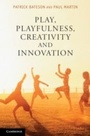 Cover: Play, Playfulness, Creativity and Innovation - Cambridge University Press