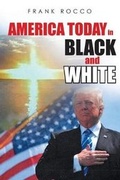 Cover: America Today in Black and White - Christian Faith