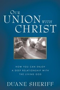 Cover: Our Union with Christ - Harrison House