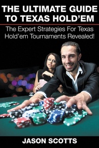 Abbildung von: The Ultimate Guide To Texas Hold'em - Speedy Publishing LLC