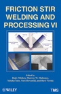Cover: Friction Stir Welding and Processing VI - Wiley-TMS