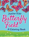 Bild: Butterfly Field (A Coloring Book) - Jupiter Kids