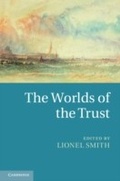 Cover: The Worlds of the Trust - Cambridge University Press