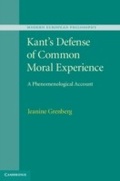 Cover: Kant's Defense of Common Moral Experience - Cambridge University Press