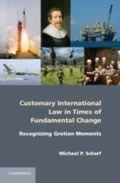 Cover: Customary International Law in Times of Fundamental Change - Cambridge University Press