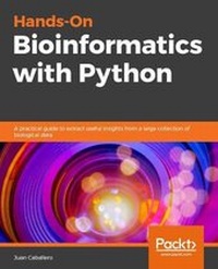 Abbildung von: Hands-On Bioinformatics with Python - Packt Publishing