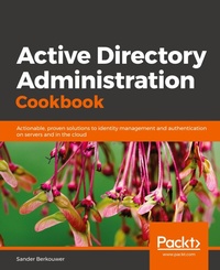 Abbildung von: Active Directory Administration Cookbook - Packt Publishing