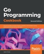 Cover: Go Programming Cookbook - Packt Publishing