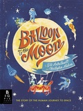Cover: Balloon to the Moon - Big Picture Press